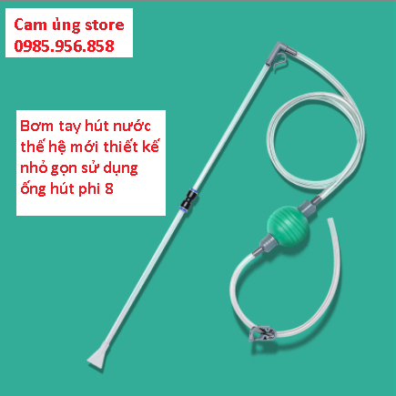 Bơm tay hút nước thế hệ mới sử dụng ống hút phi 8- dụng cụ thay hút nước vệ sinh bể cá cảnh thủy sinh