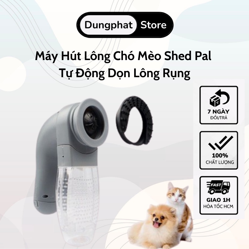 Máy hút lông chó mèo shed pal tự động dọn lông rụng