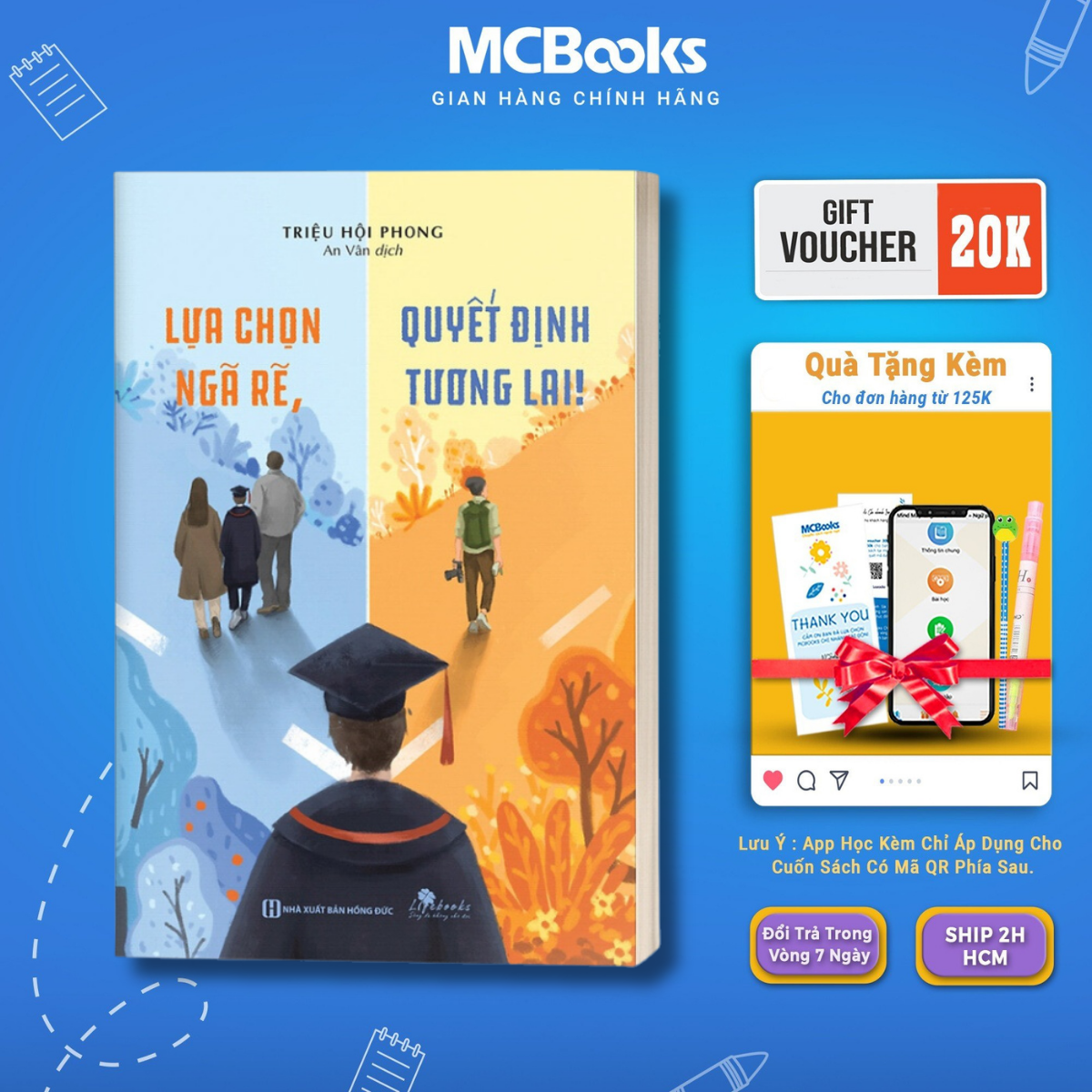 Sách - Lựa chọn ngã rẽ, quyết định tương lai - McBooks