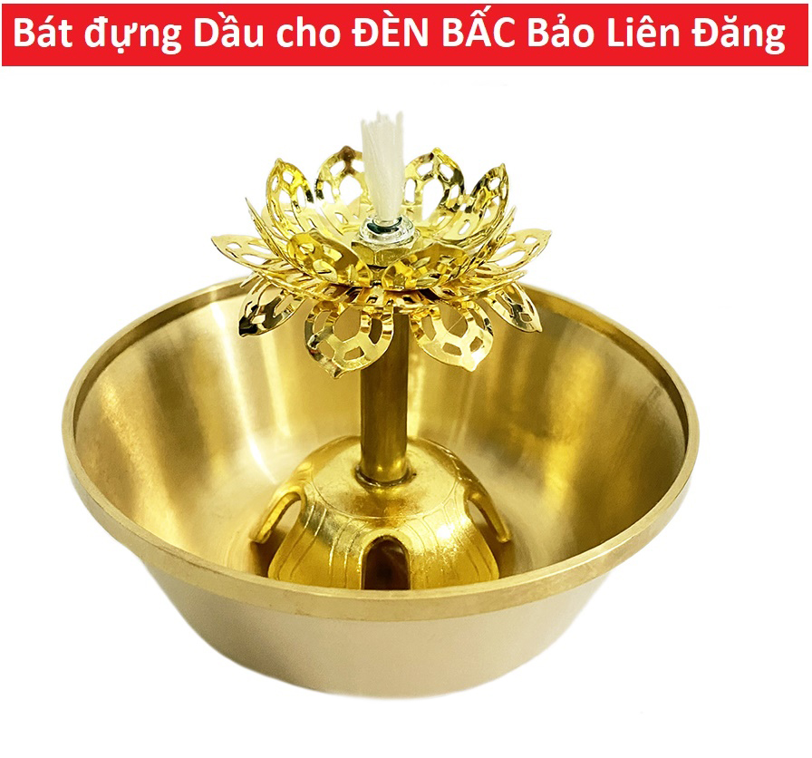 Bát đựng dầu, Chén để dầu, Bâu dùng để đựng dầu cho Đèn Bấc BẢO LIÊN ĐĂNG, chất liệu bằng ĐỒNG THAU - Loại to đường kính 10cm ( Không gồm ĐÈN )