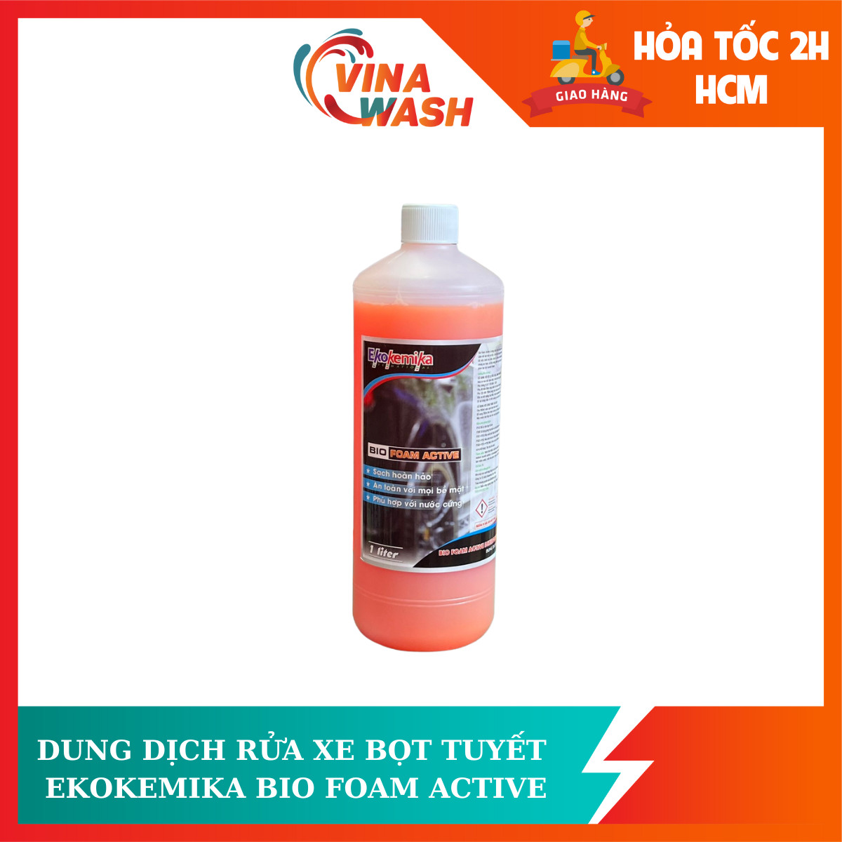 Dung dịch rửa xe bọt tuyết Ekokemika Bio Foam Active
