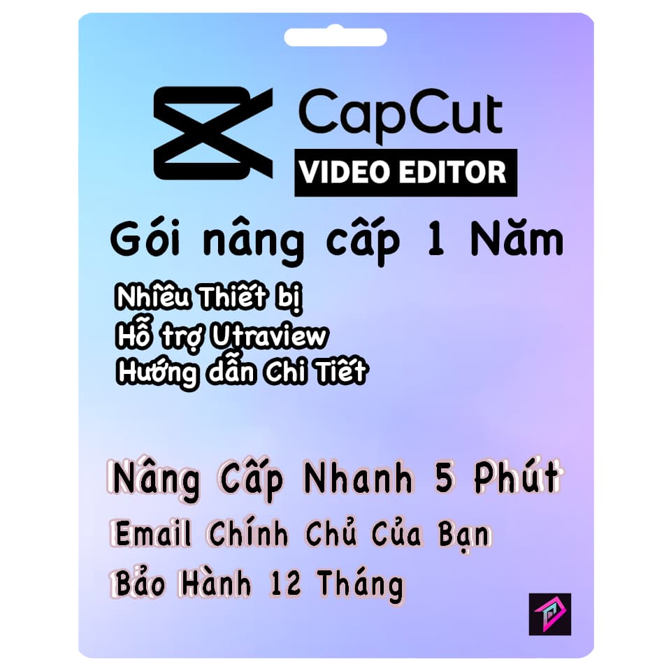 Mua Capcut Pro Giá Rẻ – Cách Mua Tài Khoản Capcut Pro Cho 2 Thiết Bị