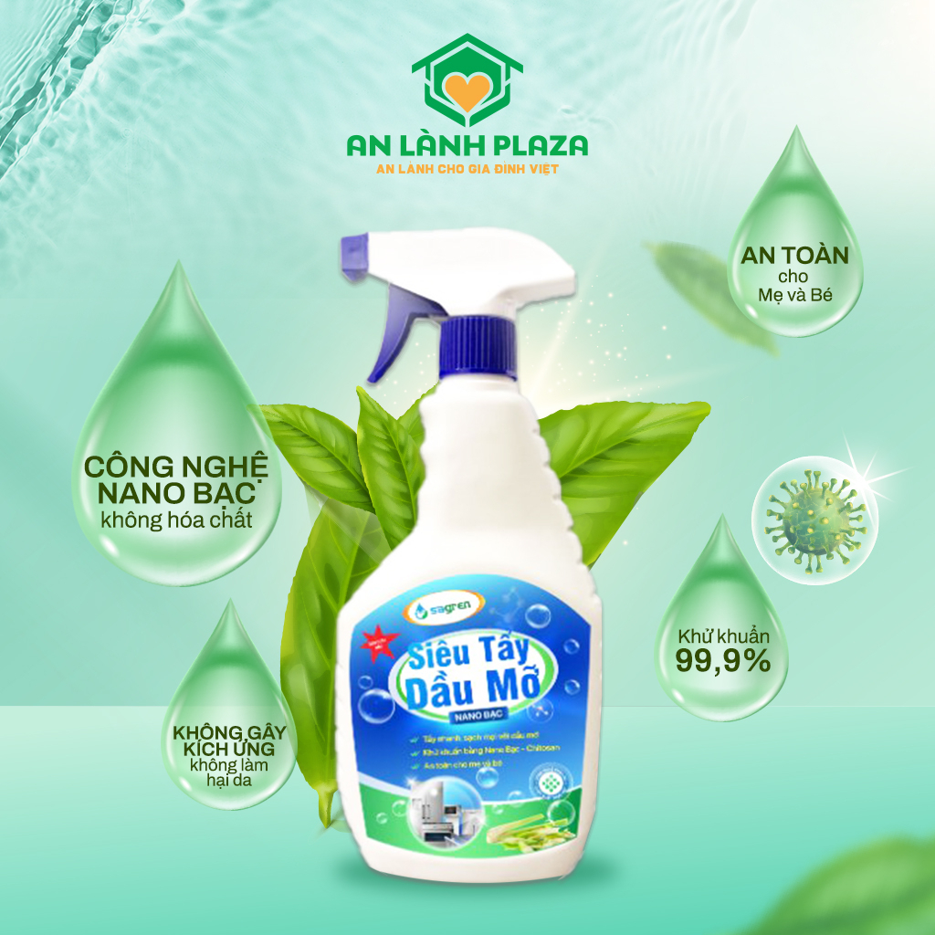 Xịt tẩy rửa dầu mỡ nano bạc An Lành Sagreen 500ml, làm sạch vết dầu mỡ cứng đầu, an toàn cho bé