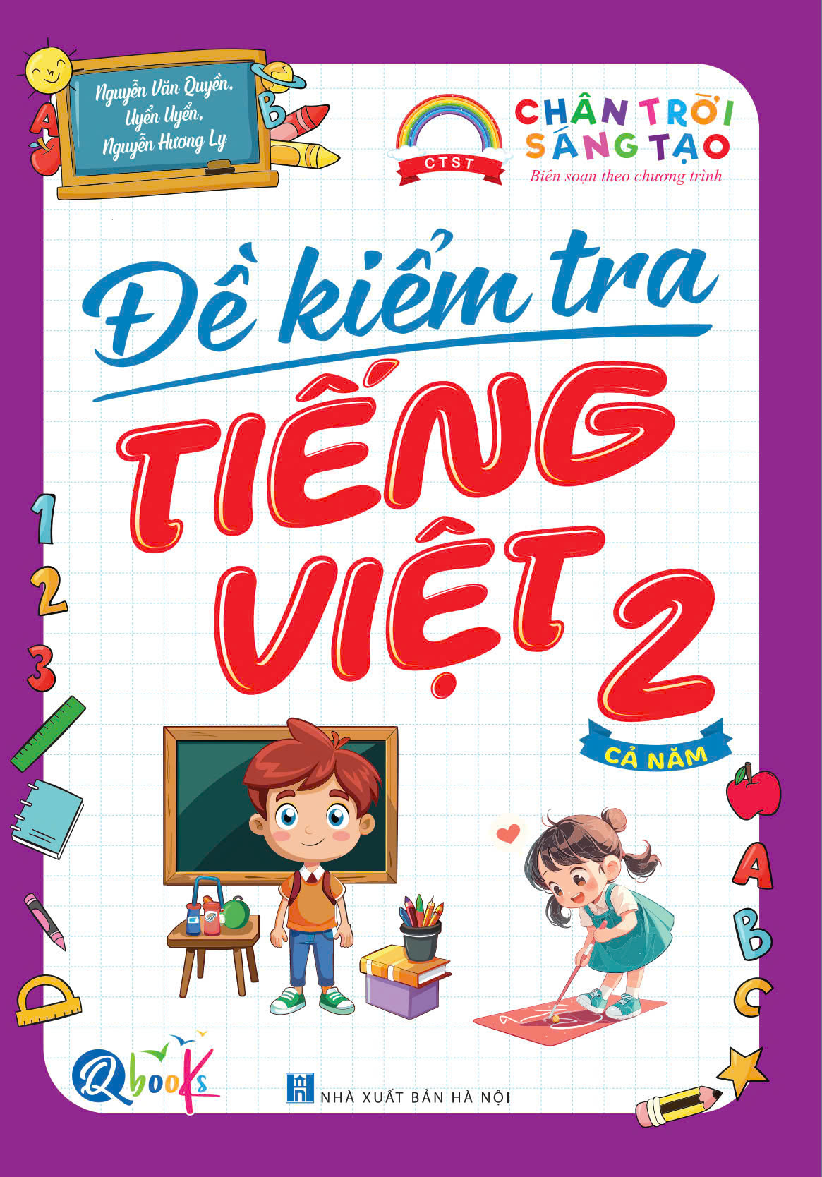 Sách - Đề Kiểm Tra Tiếng Việt Lớp 2 - cả năm - Chân trời sáng tạo (1 cuốn)