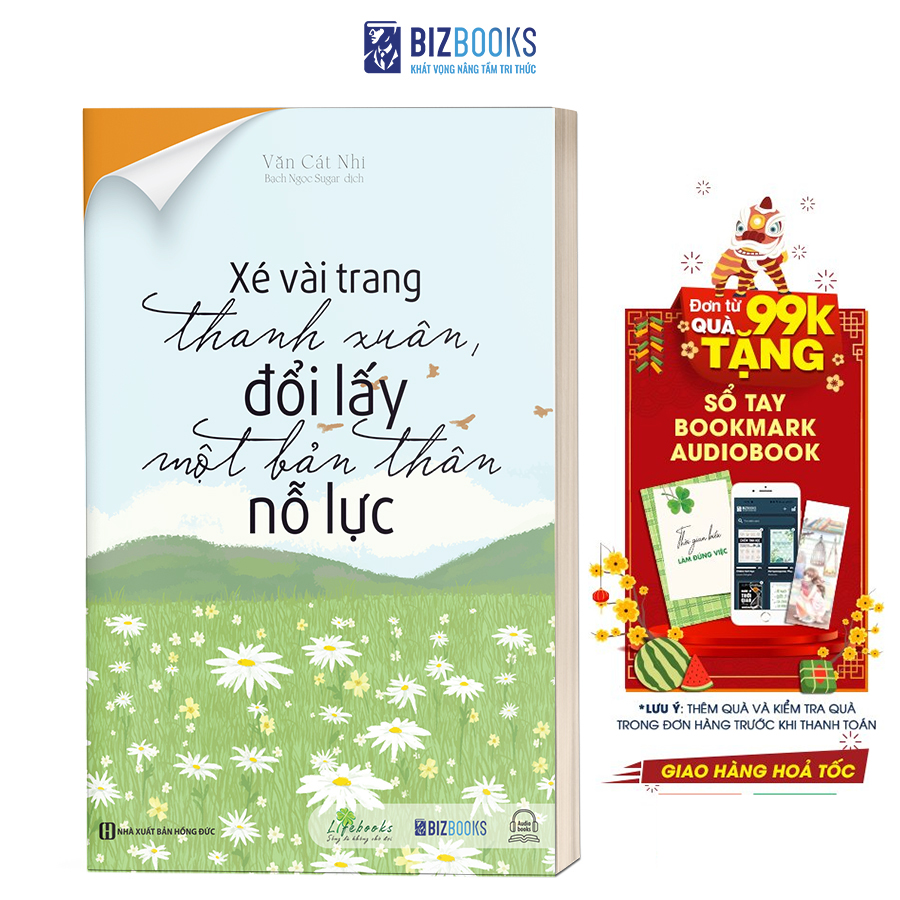 Sách - Xé Vài Trang Thanh Xuân, Đổi Lấy Một Bản Thân Nỗ Lực - Bizbooks TẶNG kèm SÁCH NÓI và BOOKMARK