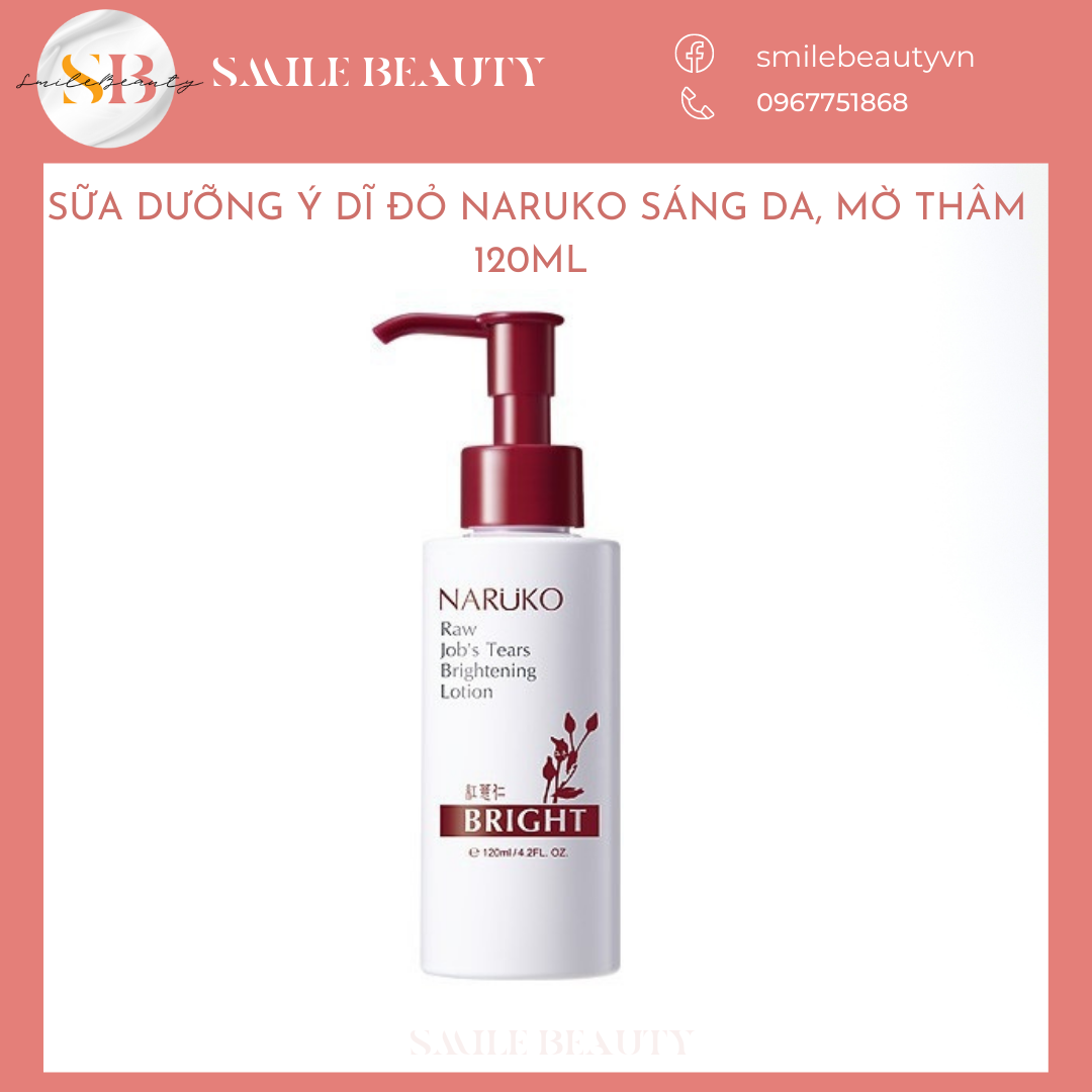 Sữa dưỡng ẩm trắng sáng da naruko ý dĩ nhân đỏ 120ml