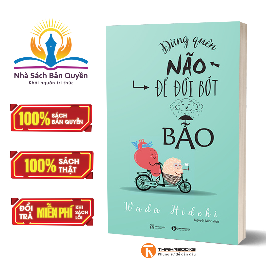 Sách - đừng quên não để đời bớt bão