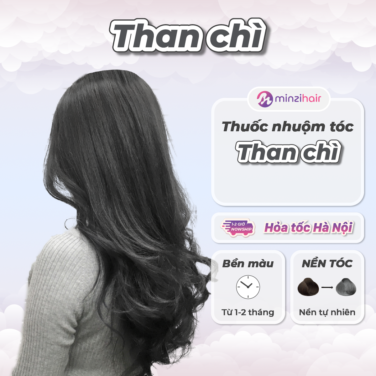 Thuốc nhuộm tóc Màu Than Chì - Không Cần Tẩy Tóc - Minzihair HN