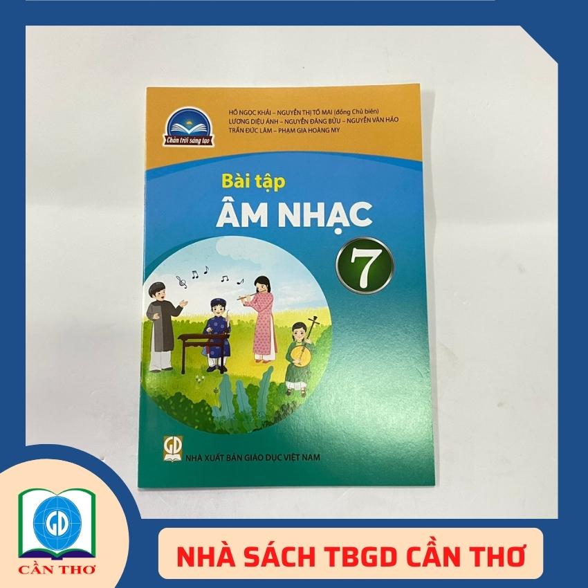Bài tập âm nhạc 7 chân trời sáng tạo
