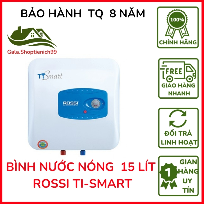 [Sale Sốc] Bình Nước Nóng Rossi 15 Lít Tráng Kim Cương Cao Cấp