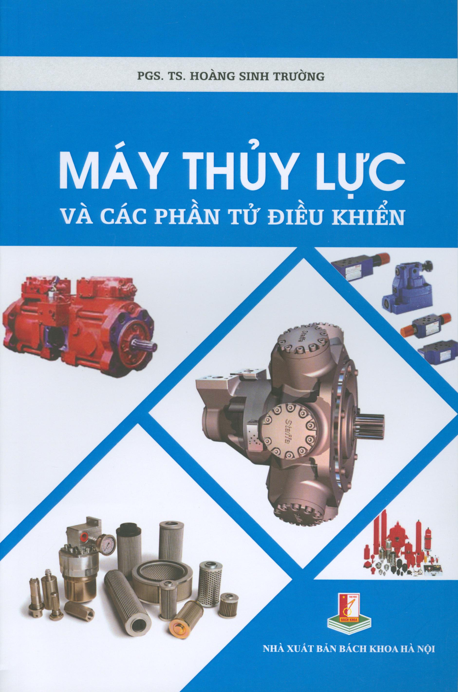 Máy thủy lực và các phần tử điều khiển