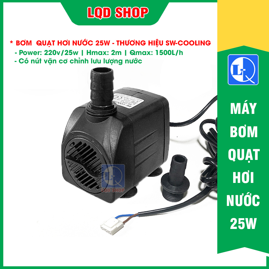 Máy bơm quạt hơi nước 25w | Loại tốt - độ bền cao
