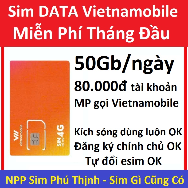 Sim 4G data vietnamobile, tặng data 50Gb/ngày + tài khoản , Miễn phí tháng đầu. Chưa kích hoạt