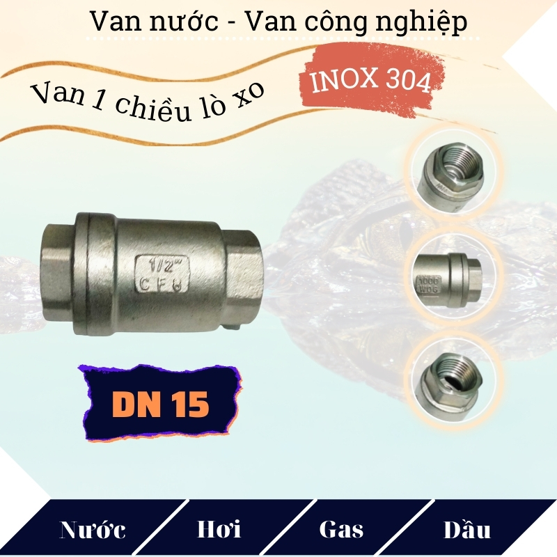 Van 1 chiều lò xo inox 304 phi 21, van 1 chiều đứng chất liệu bằng thép không gỉ