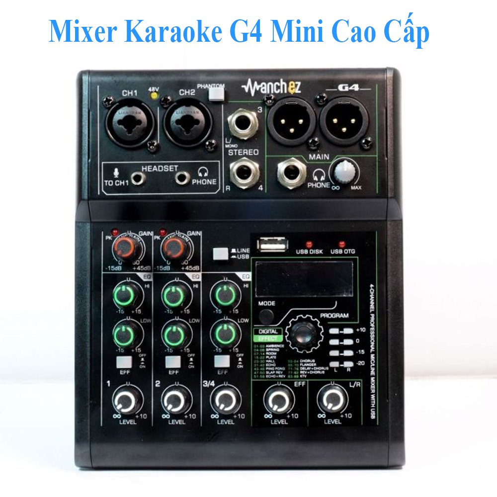 [Sale Sập Sàn] Mixer Karaoke G4 Mini, Mẫu Mixer Dành Cho Dàn Karaoke, Loa Kéo, Amply, Hát Livetreams, 88 Chế Độ Vang, 2 Kênh Moni, 1 Kênh Stereo Cho Chất Âm Cực Sáng Kết Nối Bluetooth 5.0 - Bảo hành 1 năm