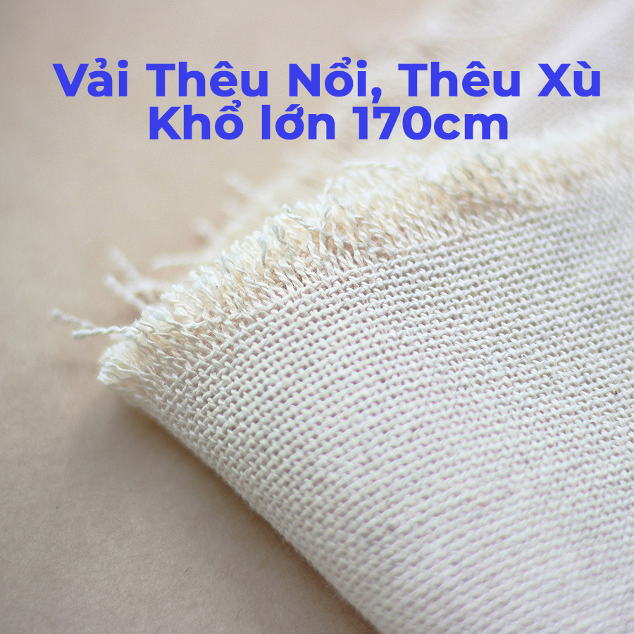 Vải thêu nổi, thêu tay dùng len khổ lớn 170cm tiện lợi