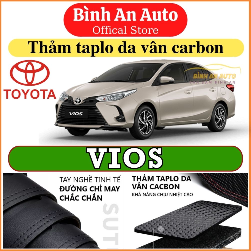 Thảm taplo TOYOTA VIOS 2014-2023 da vân carbon, thảm phủ taplo chống nóng