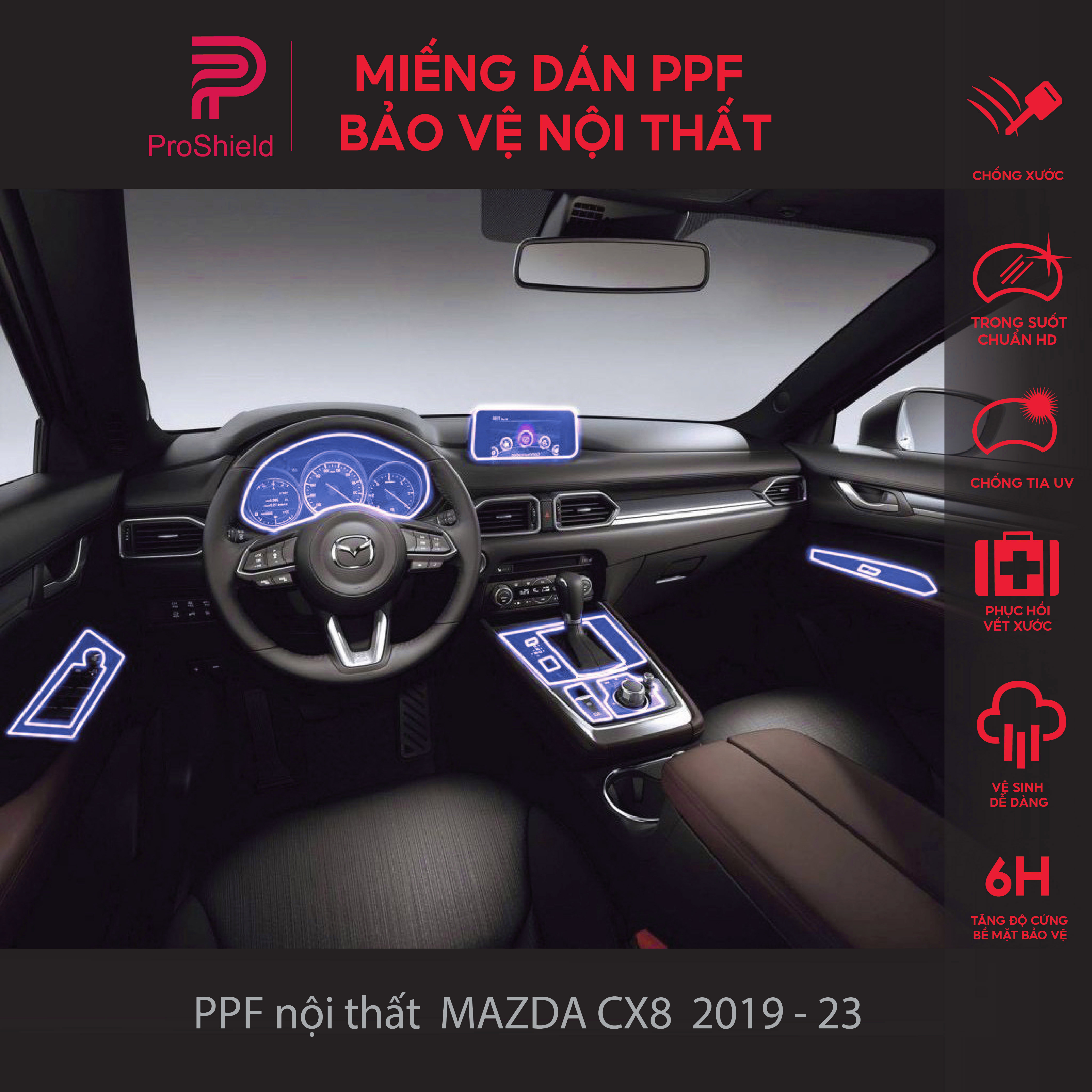 Mazda cx8 2019-2024 film ppf trong suốt chống xước nội thất: bảo vệ nội thất ô tô