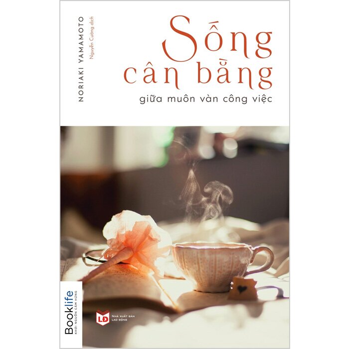Sách - Sống cân bằng giữa muôn vàn công việc