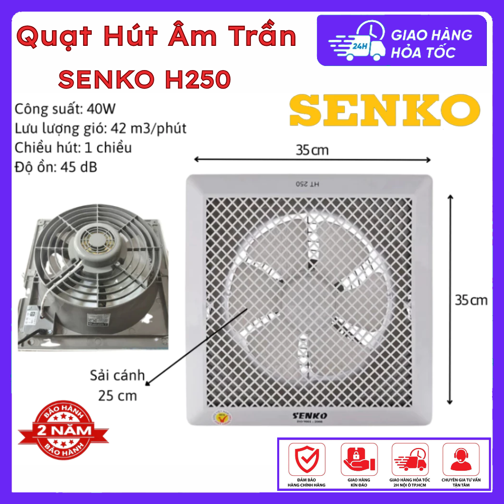Quạt Hút Âm Trần Senko HT250 HT200 HT150 Công suất 35W Quạt Hút Gió Thoáng Khí Nhà Vệ sinh Nhà Bếp