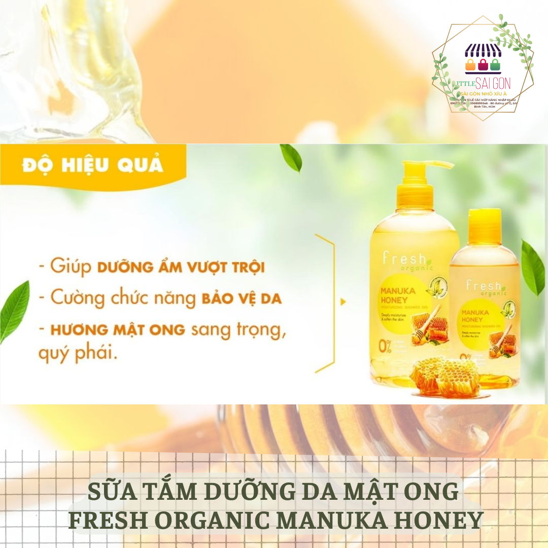 Sữa tắm mật ong nguyên chất, cấp ẩm , lưu hương bên chặt trên da - fresh organic manuka honey