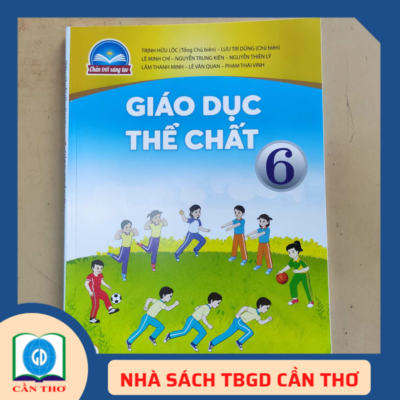 Giáo Dục Thế Chất 6 Chân Trời Sáng Tạo