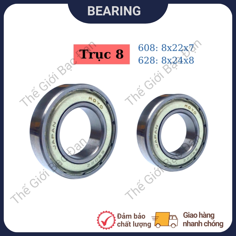 Vòng bi bạc đạn trục 8mm 608, 628 -hàng đẹp - chất lượng cao -thế giới bạc đạn