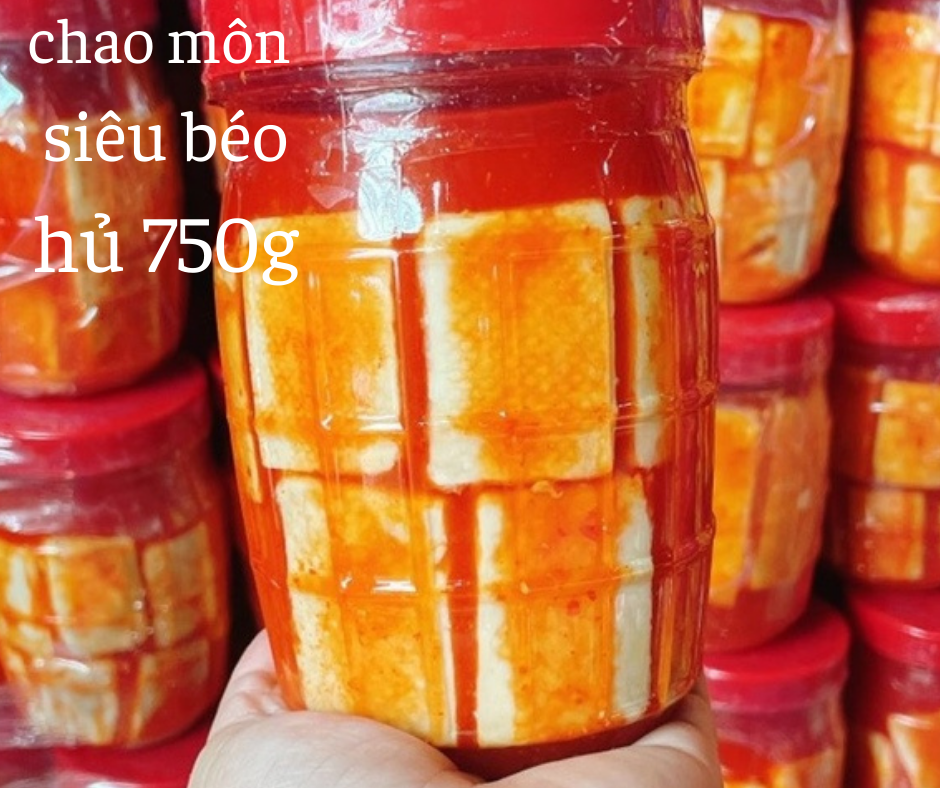Chao môn hủ lớn siêu béo