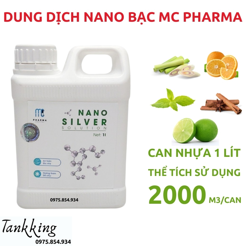 DUNG DỊCH NANO BẠC MC PHARMA - CHUYÊN DÙNG CHO MÁY PHUN KHÓI KHỬ KHUẨN Ô TÔ, VĂN PHÒNG, GIA ĐÌNH – NANO SILVER SOLUTION