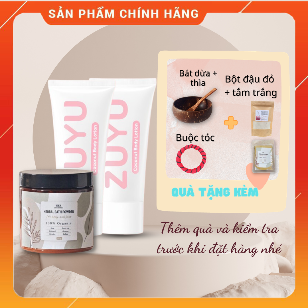 Combo 2 Tuýp Kem Body Zuyu + 1 Hộp Tắm trắng thảo dược Her Cosmetic (Tặng 1 Bộ Bát Gáo Dừa + Gói tắm Trắng 50gram+ Gói Bột Đậu Đỏ 100gram)