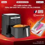 [SIÊU SALE HÈ 20H 4-7.5] Nồi chiên không dầu Tefal 2in1 EY801815 - 6.5L  - Điện tử