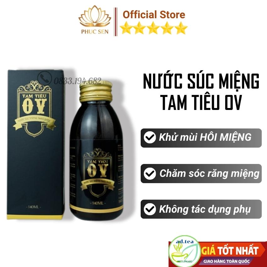 FREESHIP + TẶNG QUÀ - Nước Súc Miệng Thảo Dược Tam Tiêu OV Khử mùi, Dứt Điểm Hôi Miệng, An Toàn Hiệu Quả chai 140ml