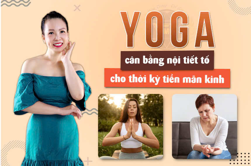 Yoga cân bằng nội tiết tố cho thời kỳ tiền mãn kinh - Khóa học online VMC Giá 600,000 Đồng*Miễn phí vận chuyển