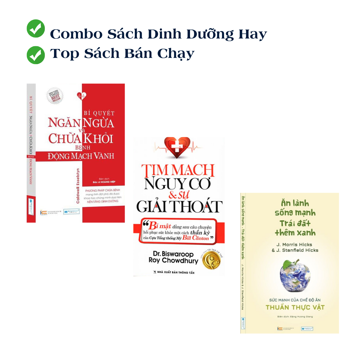 Combo 3 cuốn sách dinh dưỡng: Đông mạch vành + Tim mạch + Ăn lành sống mạnh