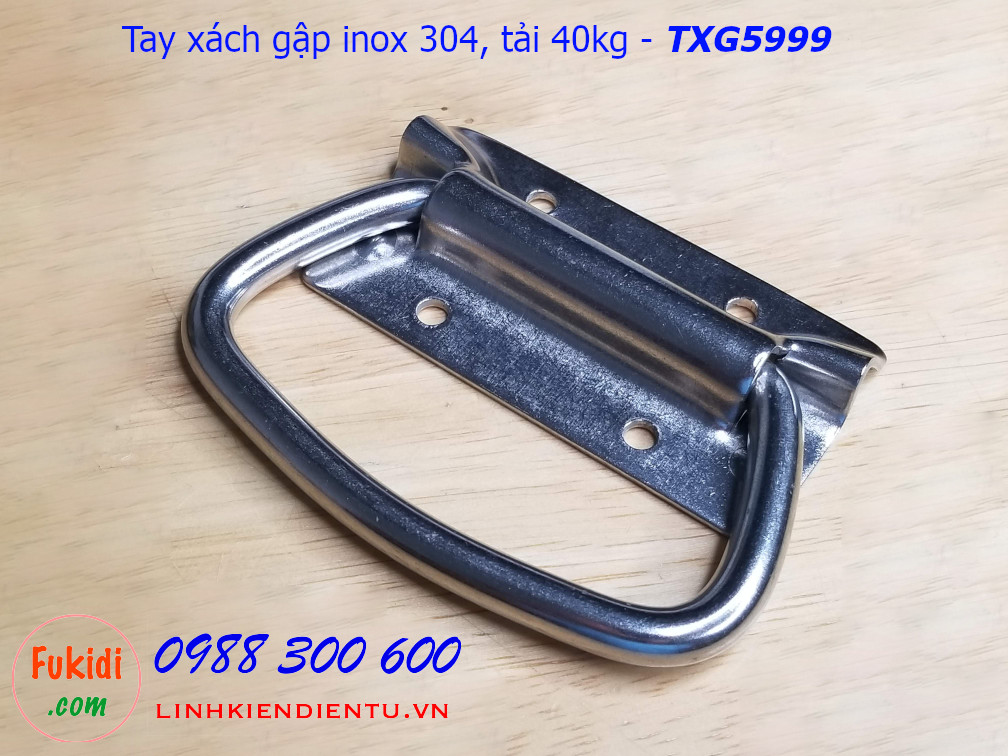 Tay xách gập inox 304 phi 9mm kích thước 59x99mm tải 40kg - TXG5999