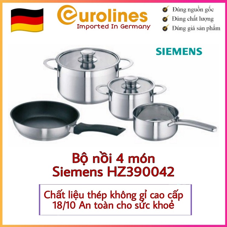 Bộ nồi Siemens HZ390042 4 món [Nhập Đức - Chất liệu thép không gỉ cao cấp 18/10 an toàn cho sức khỏe]