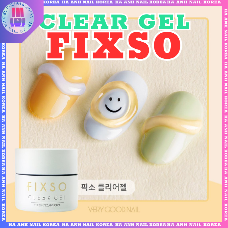 "Fixso Clear Gel ": Gel đính đá, đính charm, hoa văn tạo hình nghệ thuật cao cấp từ Very Good Nail chính hãng Hàn Quốc