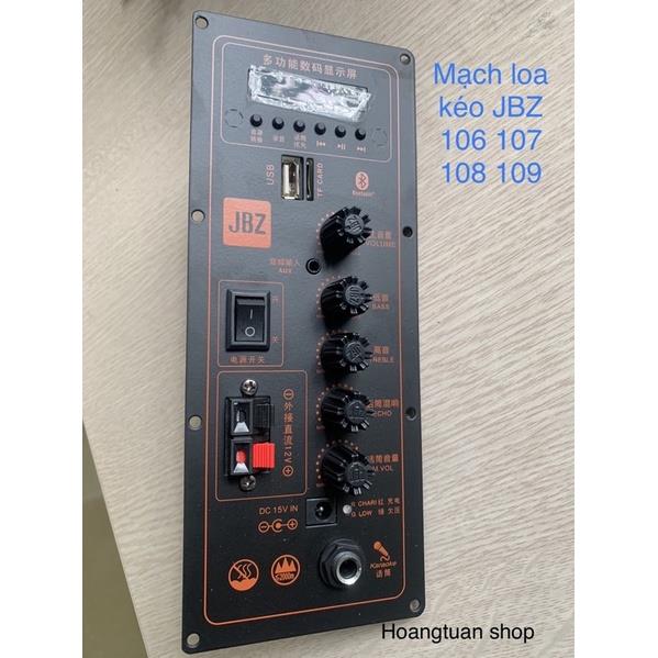Bo mạch loa kéo jbz 106 107 108 109