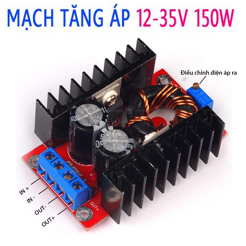 Mạch tăng áp dc 10-32v lên 12-35v 150w