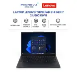 Laptop Lenovo ThinkPad E14 Gen 7 - 21U2003QVN (Ultra 5-226V/ 16GB/ 512GB/ Windows 11 Home SL, English) - Bảo hành 24 tháng