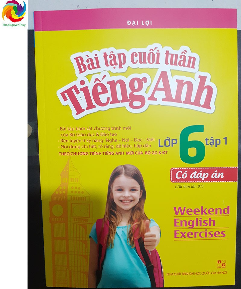 BÀI TẬP CUỐI TUẦN TIẾNG ANH LỚP 6 TẬP 1 (CÓ ĐÁP ÁN)