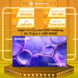 Smart Tivi Crystal UHD Samsung 4K 55 inch UA55U8500F - ĐIỀU KHIỂN GIỌNG NÓI- MIỄN PHÍ GIAO LẮP HCM