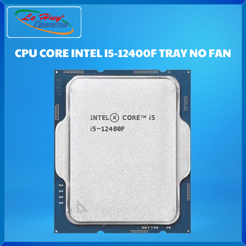 Microprocessor - Cpu Core Intel I5-12400F Tray No Fan