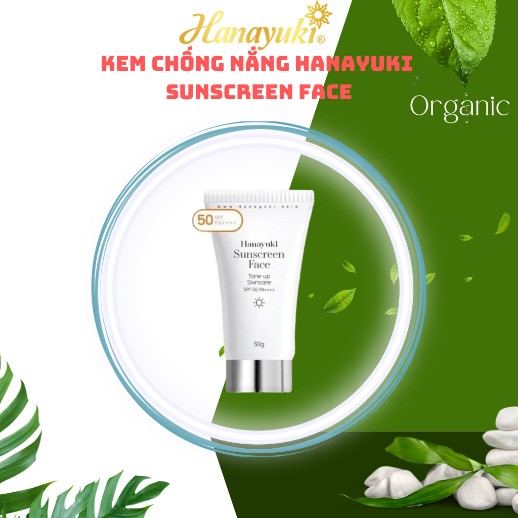 Kem chống nắng hanayuki sunscreen face nâng tông dưỡng trắng spf 50+/pa++++ 50g