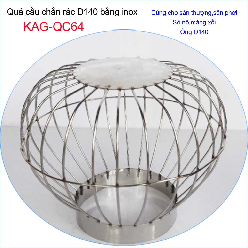 [HCM]Cầu chặn rác sân thượng KAG-QC64, cầu chắn rác inox 201 thoát nước mưa thả ống D140 xả nhanh chặn rác tốt