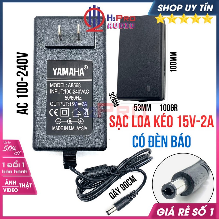 Củ Nguồn 15V 2A, Củ Nguồn Sạc Loa Kéo Yamaha Chân 5.5mm Cao Cấp, Sạc Acquy 12V, Loa Kéo Điện Áp Ổn Định - H2Pro Audio