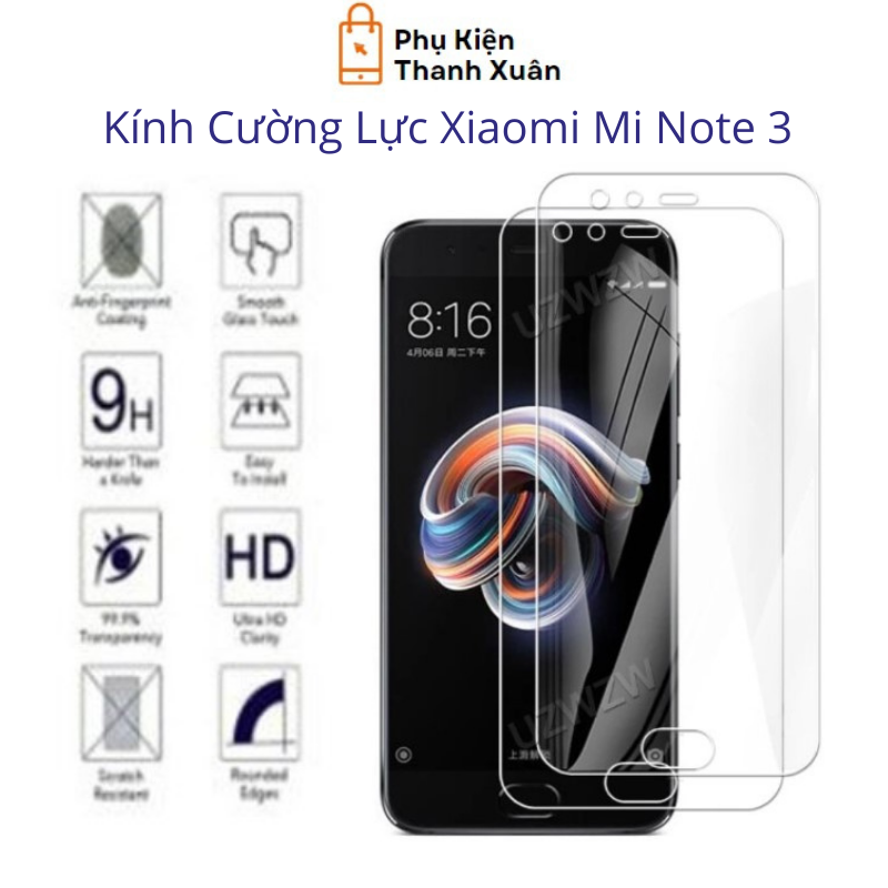 Kính cường lực Xiaomi Mi Note 3 - Độ cựng 9H ,Dày 0.3mm - Kèm miếng dán
