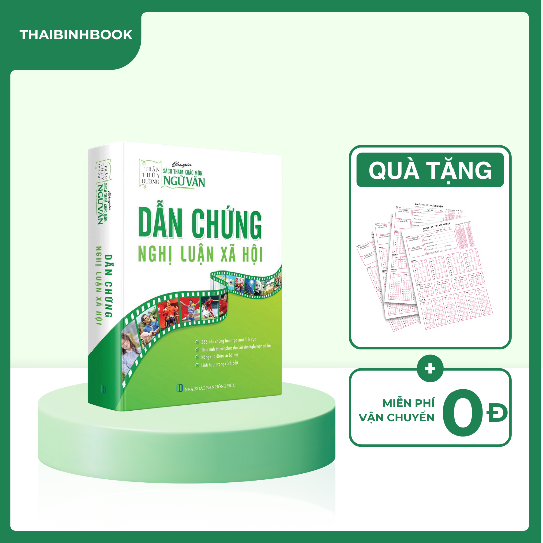 Sách Dẫn Chứng Nghị Luận Xã Hội - Cô Trần Thùy Dương