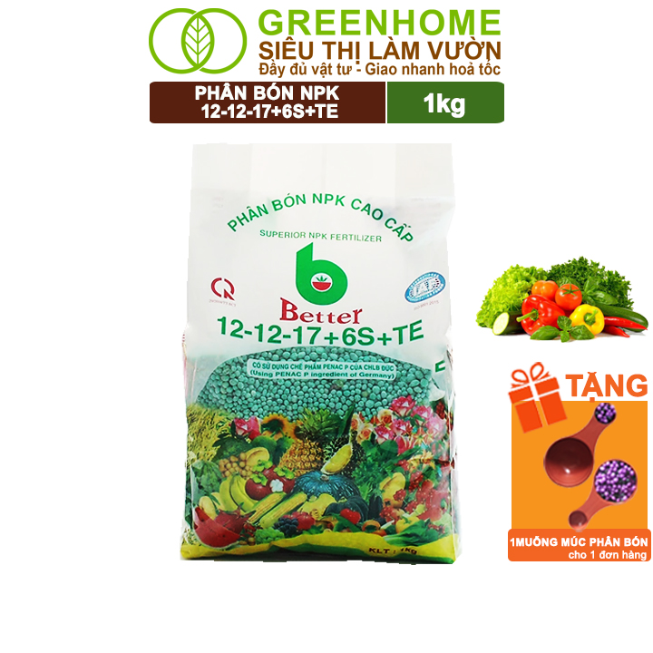 Phân bón npk 12-12-17-6s+te greenhome, better, bao 1kg, kích ra hoa, tăng đậu trái trên kiểng, cây ăn trái, củ, quả