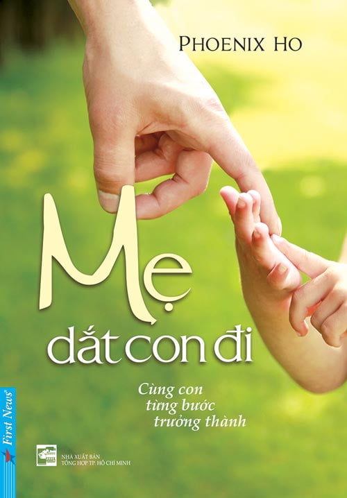 Fahasa - mẹ dắt con đi - cùng con từng bước trưởng thành